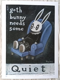 Image 1 of PRINT - Goth Bunny Needs Some Quiet