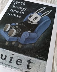 Image 2 of PRINT - Goth Bunny Needs Some Quiet