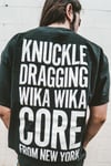 KNUCKLE DRAGGING WIKA WIKA SHIRT