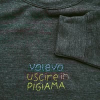 Image 10 of VOLEVO USCIRE IN PIGIAMA