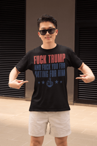 Image 3 of Fuck Trump and Fuck You For Voting For Him.