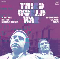 Image 1 of THIRD WORLD WAR - "A Little Bit Of Urban Rock" 7" Single