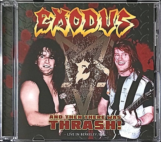 EXODUS - And Then There Was Thrash! (Live in Berkeley ‘84) PRE - ORDER