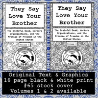 Free Digital Zines: They Say Love Your Brother