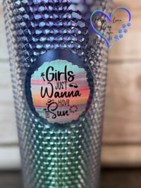 Image 5 of 24oz Girls Just Wanna Have Sun Studded Tumbler