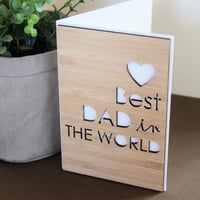 Image 3 of Best Dad In The World Card. Dad Birthday Card. Dad Fathers Day Card. 