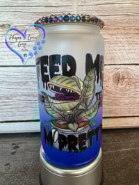 Image 1 of 16oz Feed Me and Tell Me I'm Pretty Glass Can 