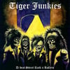 Tiger Junkies - D Beat Street Rock n Rollers (12' LP) *USED