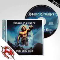 STONE CRUSHER - Gods Of The Past CD