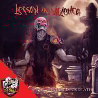 LESSON IN VIOLENCE - No Need For Death CD