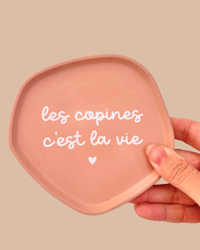 Image 1 of Grande coupelle "les copines c'est la vie"