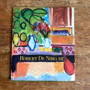 Image of Robert De Niro, Sr Paintings and Drawings 1960-1993