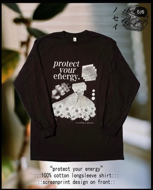 protect your energy - LONGSLEEVE shirt