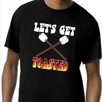 Image 1 of Let's Get Toasted funny camp shirt