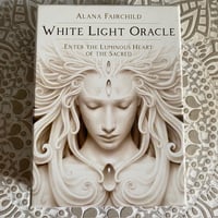 Image 2 of White Light Oracle by Alana Fairchild (Pre-loved)