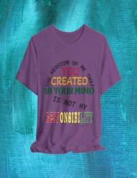 Image 4 of It's Not My Responsibility "Clothing with meaning" by Myztiques XS - 5XL