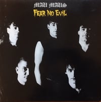 Image 1 of Mau Maus  ''Fear No Evil'' lp
