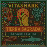 Image 2 of VITASHARK BÁLSAMO LABIAL ESPIRITUAL "Tierra Sagrada"