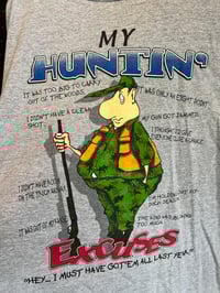 Image 2 of Hunting excuses tee 373