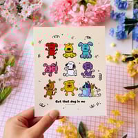 Image 2 of Got That Dog in Me Print