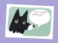 POSTKARTE I just wanted to tell you