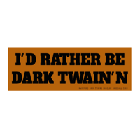 TWAIN'N BUMPER STICKER