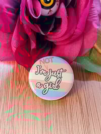Image 1 of Not Just a Girl Button