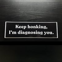 Image 1 of KEEP HONKING - BUMPER STICKER