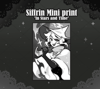 Siffrin Mini Print ✦ In Stars and Time