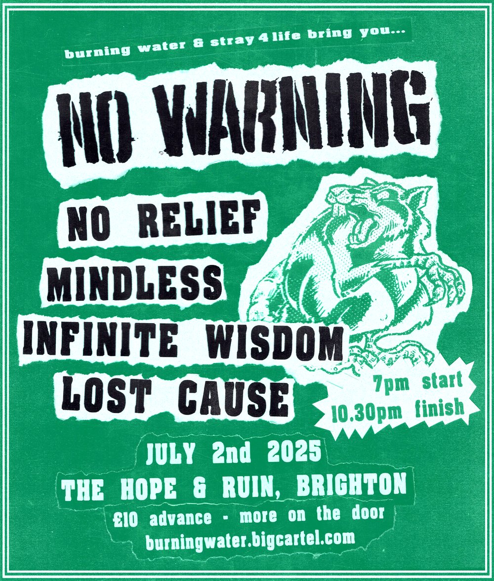 NO WARNING + supports || 2nd July 2025, Brighton