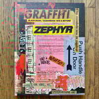 Image 1 of ZEPHYR - Graffiti Black Book/Scrapbook: 1978 & Beyond