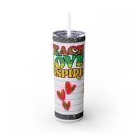 Image 2 of Teach Love Inspire Tumbler –Teacher Gift | Insulated Coffee Cup for Educators