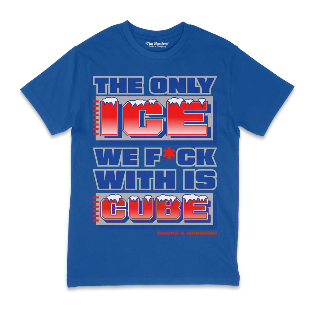 Image of Only Ice We Rock With is Cube