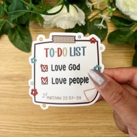 Image 1 of Love God, Love People Sticker