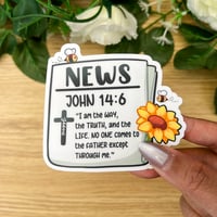Image 1 of News - John 14:6 Sticker