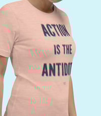 Image 2 of Action Is The Antidote T-Shirt