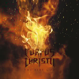 Image of Corpus Christii – The Fire God 12" LP
