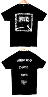 "Wasting Your Life" Shirt