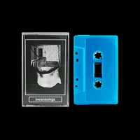 Image 1 of swansongs | tape