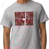 Image 2 of Worry Less Throw More shirt