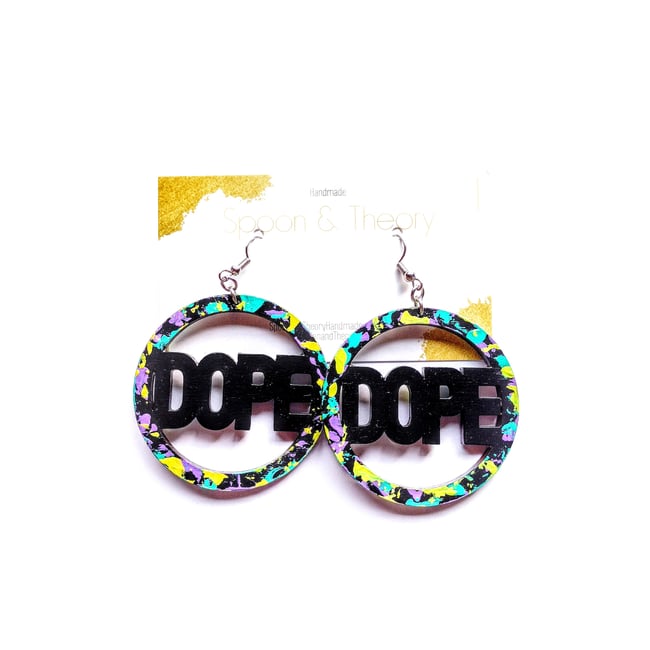 DOPE Earrings 