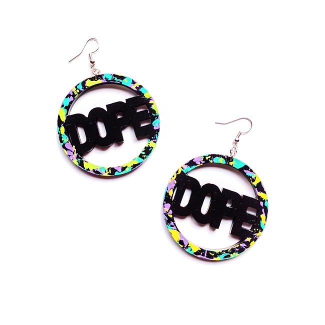 DOPE Earrings 