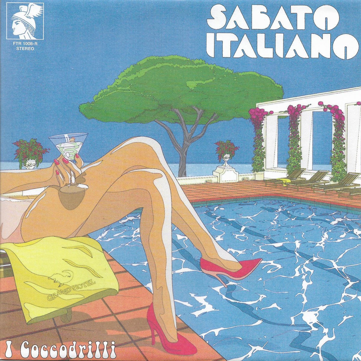 I Coccodrilli - Sabato Italiano (Reissue)