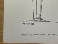 Image 4 of Original New Yorker Cartoon  “She's a Malaysian Longhair, but we don't know what."