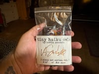Image 1 of Kevin Seconds - Tiny Haiku Owls / 3-Piece Micro Art Set Series, Vol. 1 / #10 of 30 
