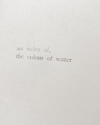 Image 4 of An Index of the Colour of Water
