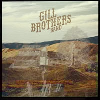 Image 1 of Gill Brothers Band - S/T LP