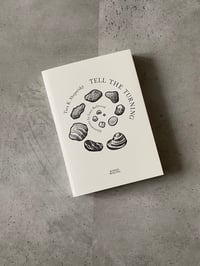 Image 1 of Tell the Turning by Tara K. Shepersky & Lucy Bellwood