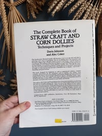 Image 2 of The Complete Book of Straw Craft and Corn Dollies by Techniques and Projects
