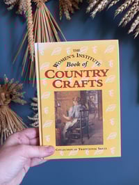 The Womens Institute Book of Country Crafts